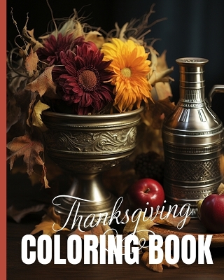 Book cover for Thanksgiving Coloring Book For Kids