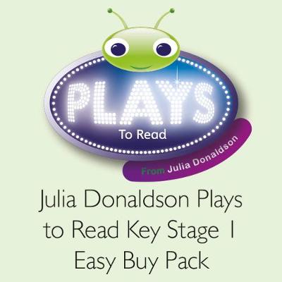Book cover for Julia Donaldson Plays to Read Key Stage 1 Easy Buy Pack