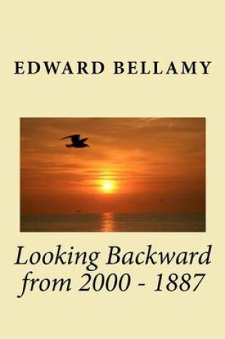 Cover of Looking Backward from 2000 - 1887