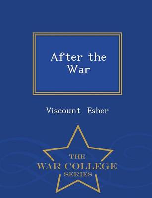 Book cover for After the War - War College Series