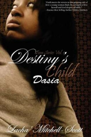 Cover of Destiny's Child Teen Series Vol. 1