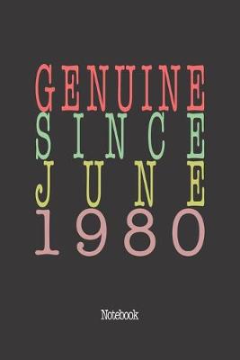 Book cover for Genuine Since June 1980