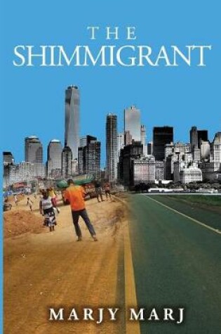 Cover of The Shimmigrant