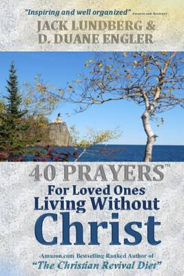 Book cover for 40 Prayers for Loved Ones Living Without Christ