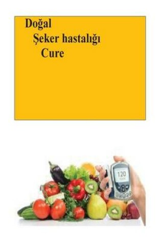 Cover of The Natural Diabetes Cure (Turkish)