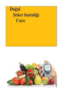 Book cover for The Natural Diabetes Cure (Turkish)