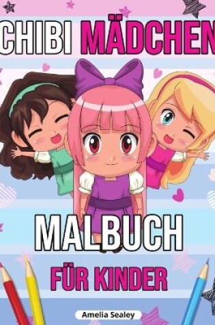 Cover of Chibi Mädchen Malbuch für Kinder