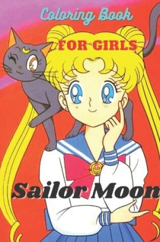 Cover of Sailor Moon Coloring Book For Girls