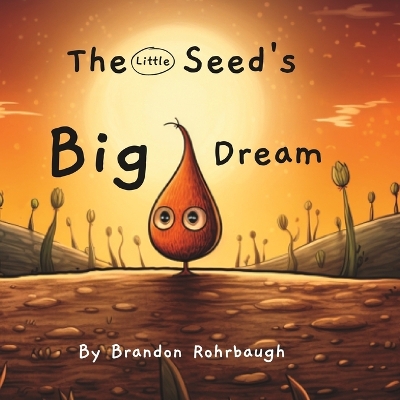 Book cover for The Little Seed's Big Dream