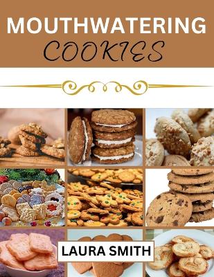 Book cover for Mouthwatering Cookies