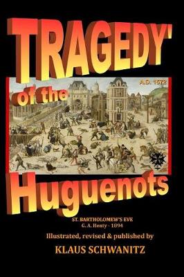 Book cover for Tragedy of the Huguenots