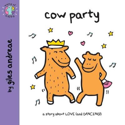 Cover of Cow Party (World of Happy)