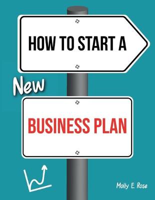 Book cover for How To Start A New Business Plan