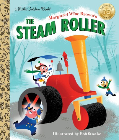 Book cover for Margaret Wise Brown's The Steam Roller
