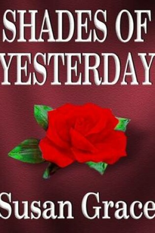 Cover of Shades of Yesterday