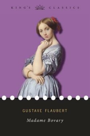 Cover of Madame Bovary (King's Classics)