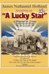 Book cover for Overture to "A Lucky Star"