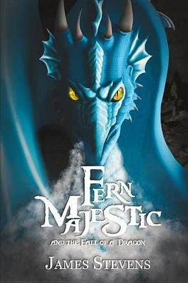 Book cover for Fern Majestic & the Fall of a