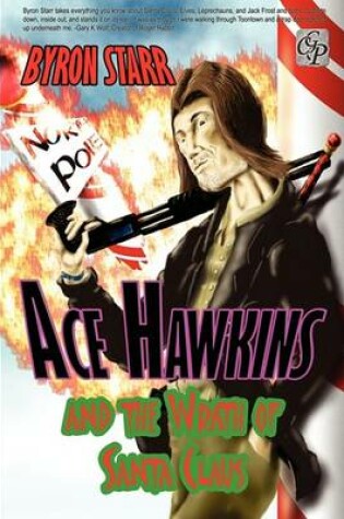 Cover of Ace Hawkins and the Wrath of Santa Claus