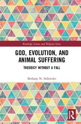 Book cover for God, Evolution, and Animal Suffering