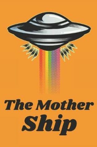 Cover of The Mother Ship