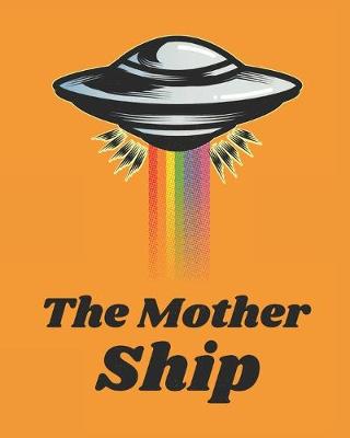 Book cover for The Mother Ship