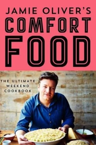 Cover of Jamie Oliver's Comfort Food