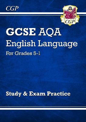 Book cover for GCSE English Language AQA Study & Exam Practice: Grades 5-1