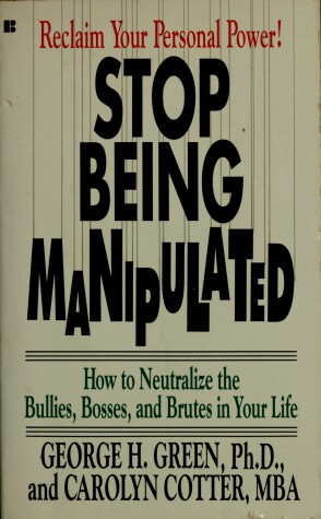 Book cover for Stop Being Manipulated