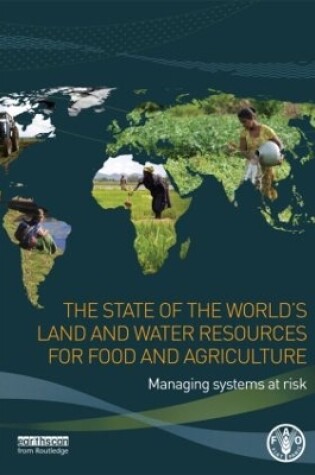 Cover of The State of the World's Land and Water Resources for Food and Agriculture