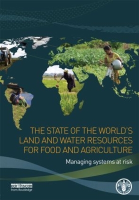 Book cover for The State of the World's Land and Water Resources for Food and Agriculture