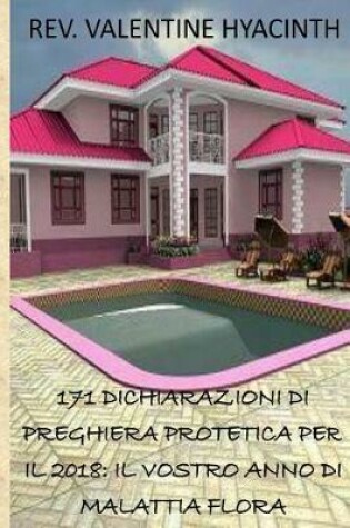 Cover of 171 Dichiarazioni Di Preghiera Protetica Per Il 2018
