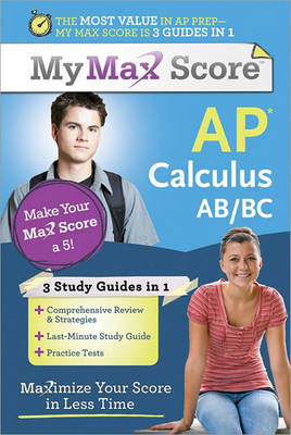 Book cover for My Max Score AP Calculus AB/BC