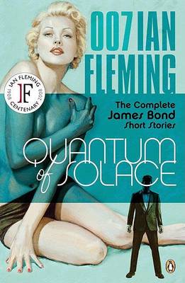 Quantum of Solace by Ian Fleming