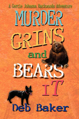 Book cover for Murder Grins and Bears It