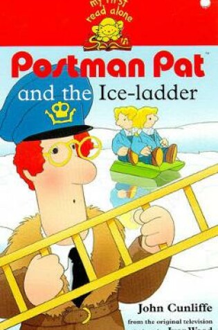 Cover of Postman Pat And The Ice Ladder