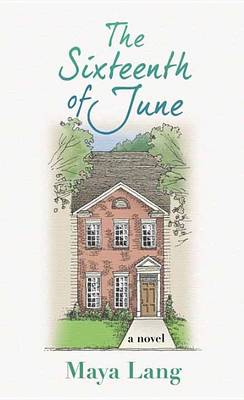 Cover of The Sixteenth of June