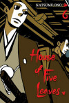 Book cover for House of Five Leaves, Volume 6