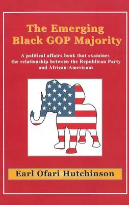 Book cover for The Emerging Black GOP Majority