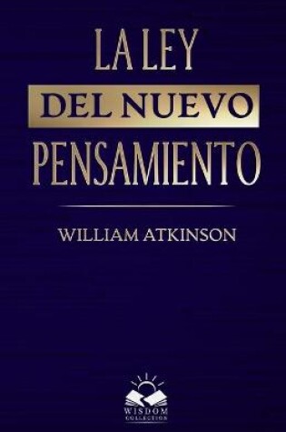 Cover of La Ley del Nuevo Pensamiento