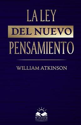 Book cover for La Ley del Nuevo Pensamiento