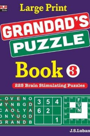 Cover of Large Print GRANDAD'S PUZZLE Book 3