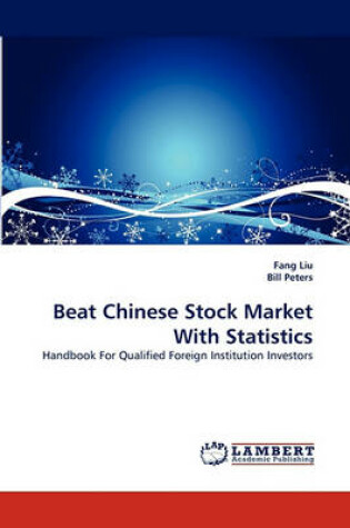 Cover of Beat Chinese Stock Market with Statistics