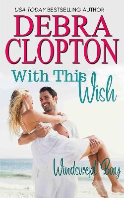 Book cover for With This Wish