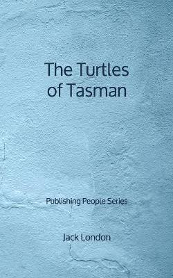 Book cover for The Turtles of Tasman - Publishing People Series