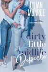 Book cover for Dirty Little Midlife Debacle
