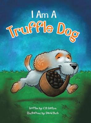 Book cover for I Am a Truffle Dog
