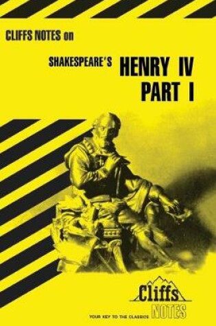 Cover of CliffsNotes on Shakespeare's Henry IV, Part 1
