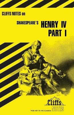 Book cover for CliffsNotes on Shakespeare's Henry IV, Part 1