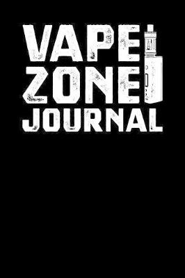 Book cover for Vape Zone Journal